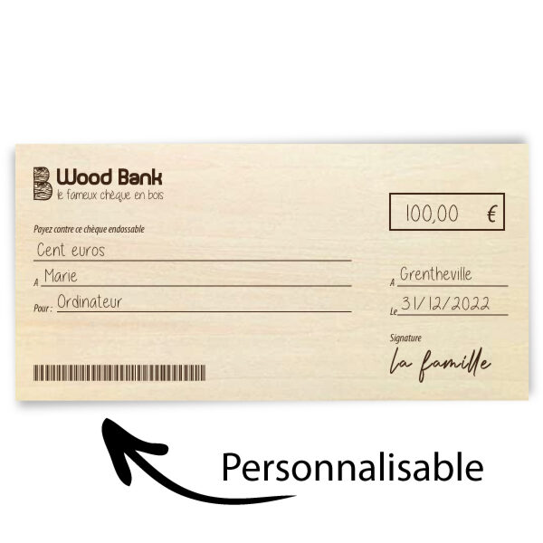le fameux chèque en bois à personnaliser
