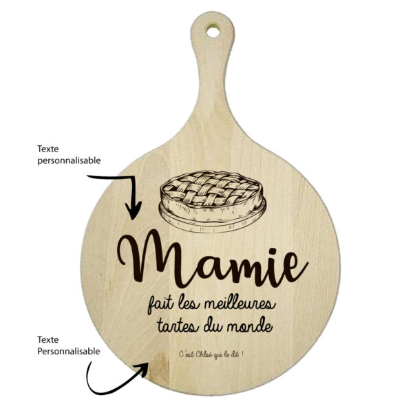 Planche de service " Mamie fait les meilleures tartes du monde"